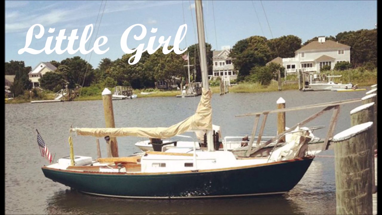 S/V Little Girl ~ Episode 10 The Teak, The Wood and The Peak