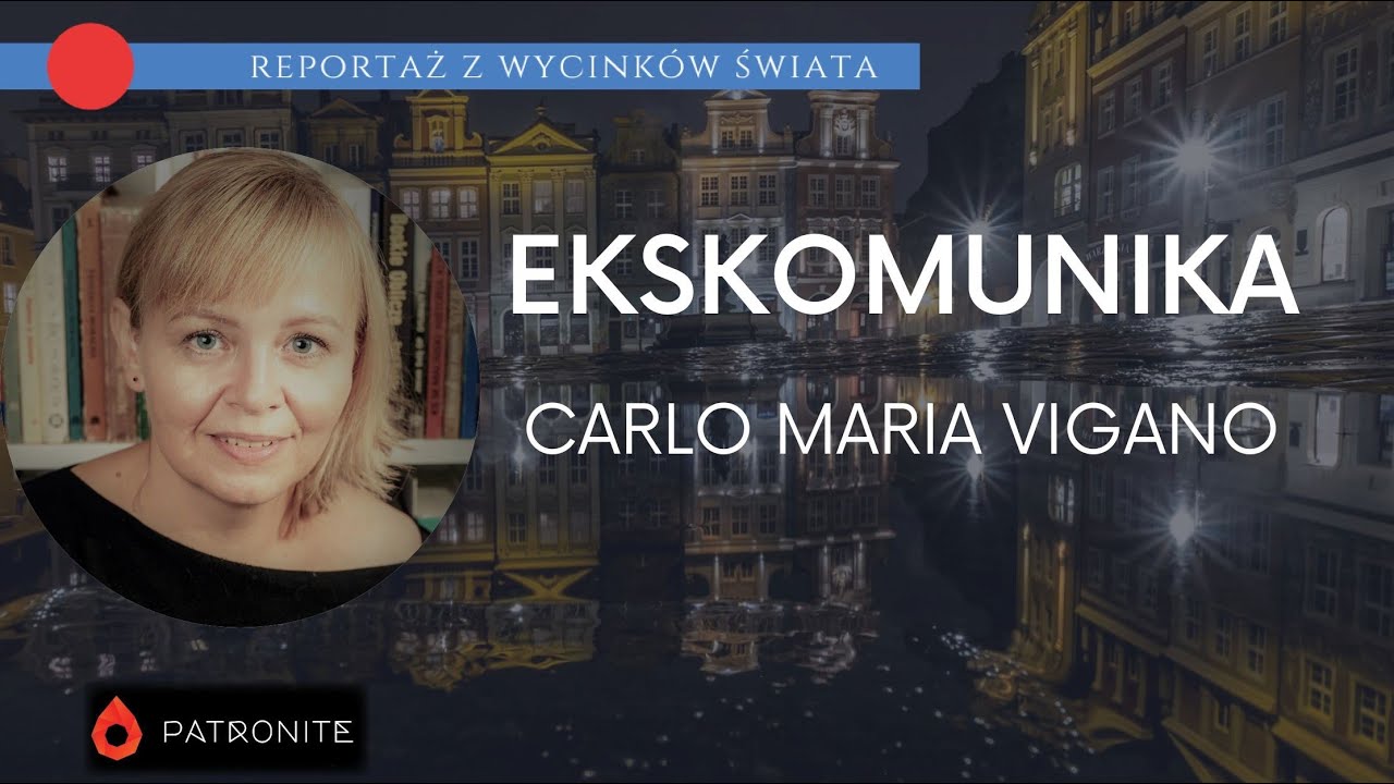 Ekskomunika abp. Vigano. Reportaż z wycink&oacute;w świata #399