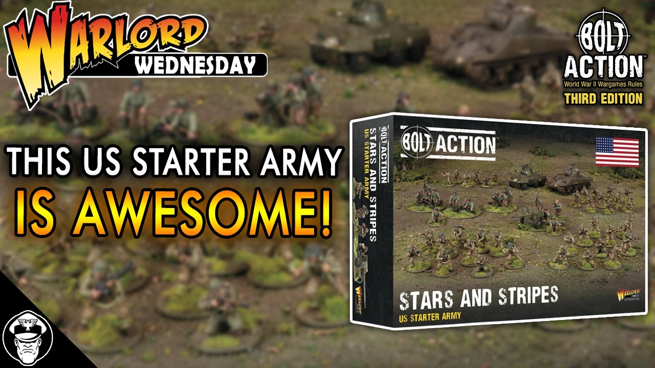 Stars & Stripes! The New US Starter Army is AWESOME! | Bolt Action!