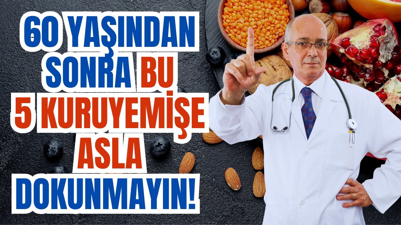 Altmış Yaşından Sonra Uzak Durmanız Gereken 5 Kuruyemiş! Hangi kuruyemiş faydalı hangileri zararlı?