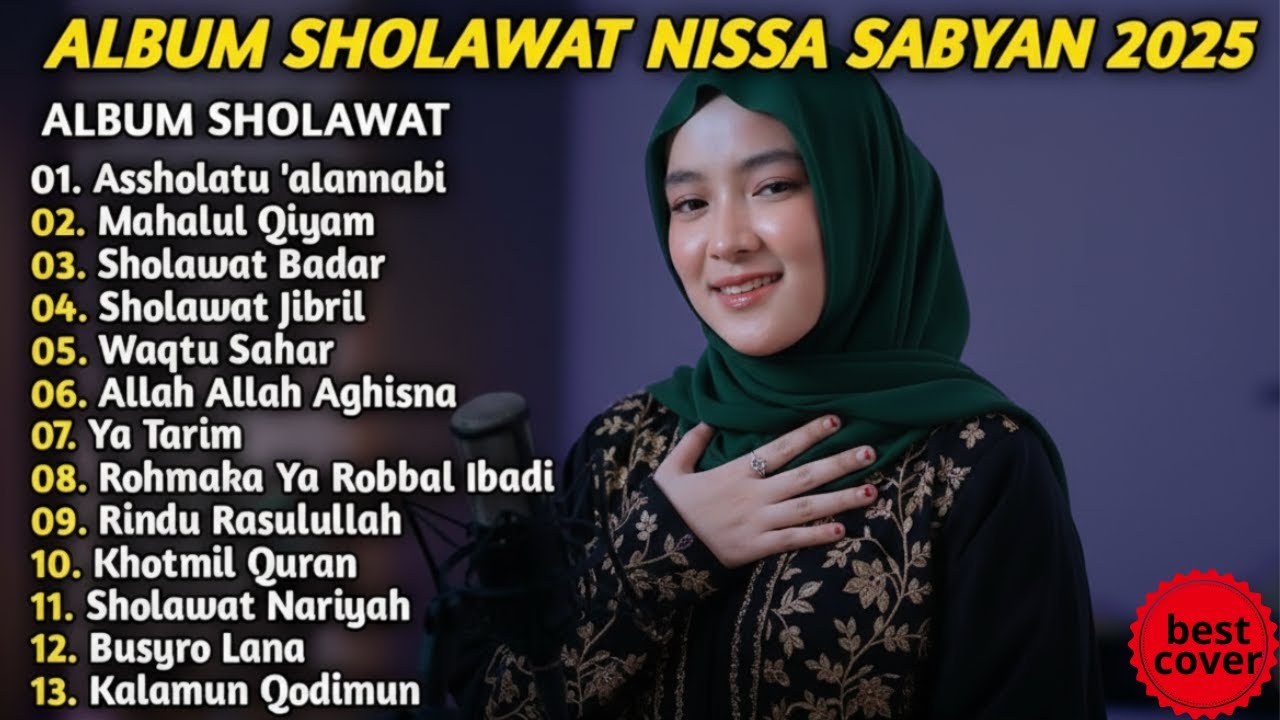SHOLAWAT BADAR JIBRIL- NISSA SABYAN FULL ALBUM LAGU SHOLAWAT TERBAIK 2026 | SHOLAWAT PALING SYAHDU