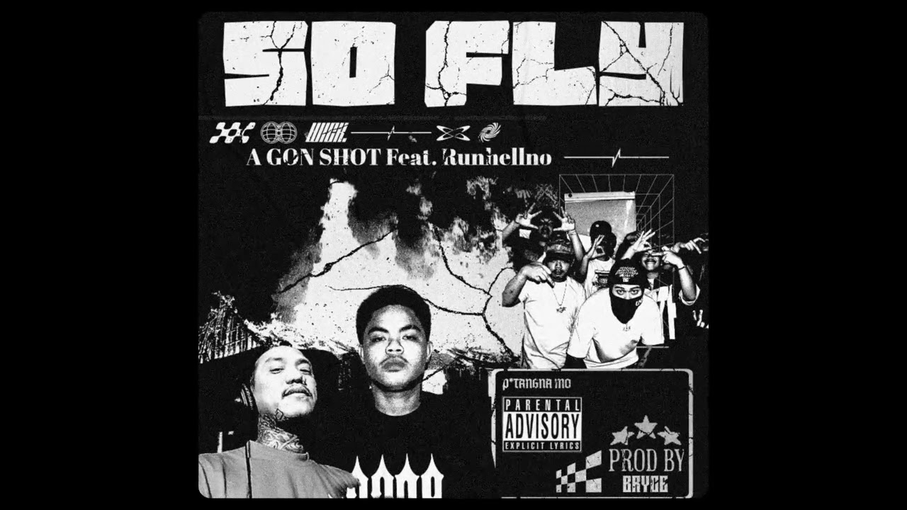 A GON SHOT - SO FLY feat. Runhellno (AUDIO)