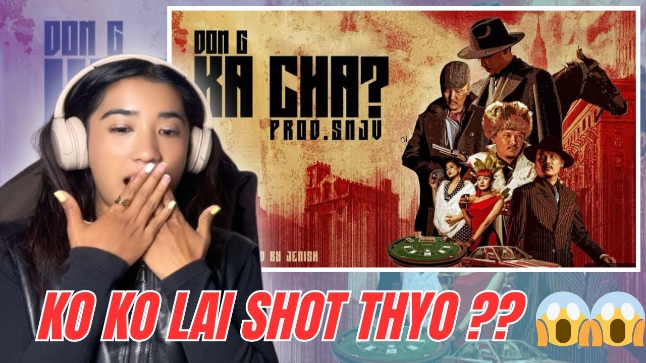 Don G - Ka Cha ? | Reaction Video #166