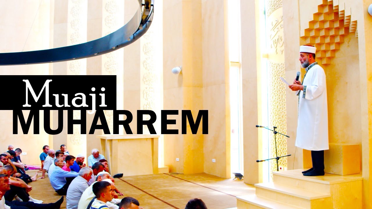 Cdo gje qe duhte te dini rreth muajit Muharrem
