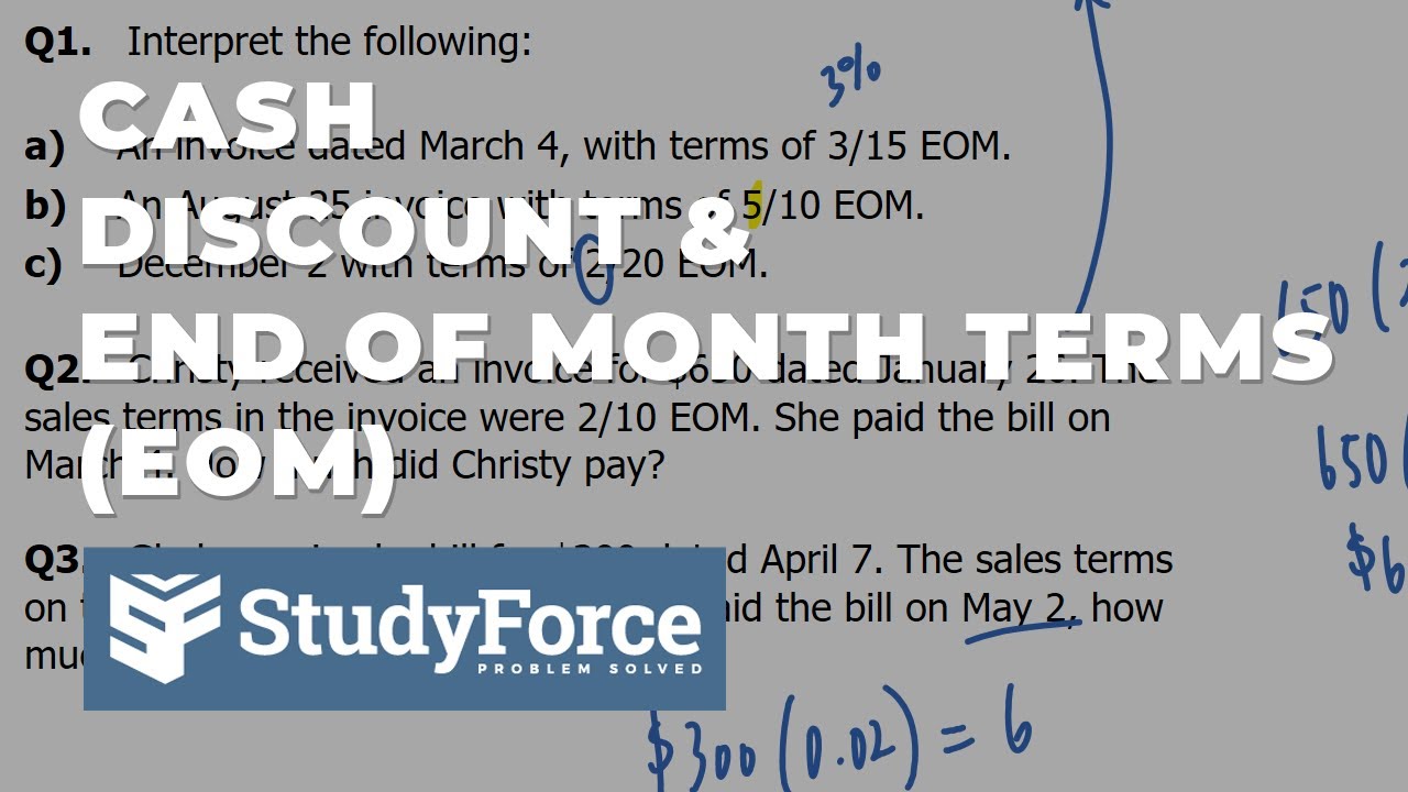 Interpret and apply EOM (End-of-Month) terms