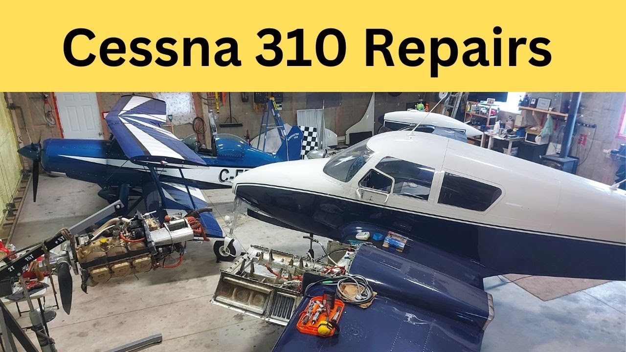 Cessna 310 repair: Some of Penny's troubles