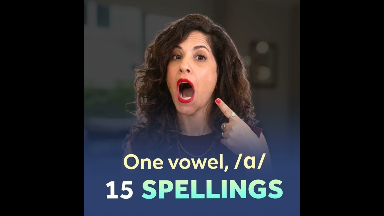 489. One vowel sound, 15 different spellings: The /ɑ/ as in FATHER vowel