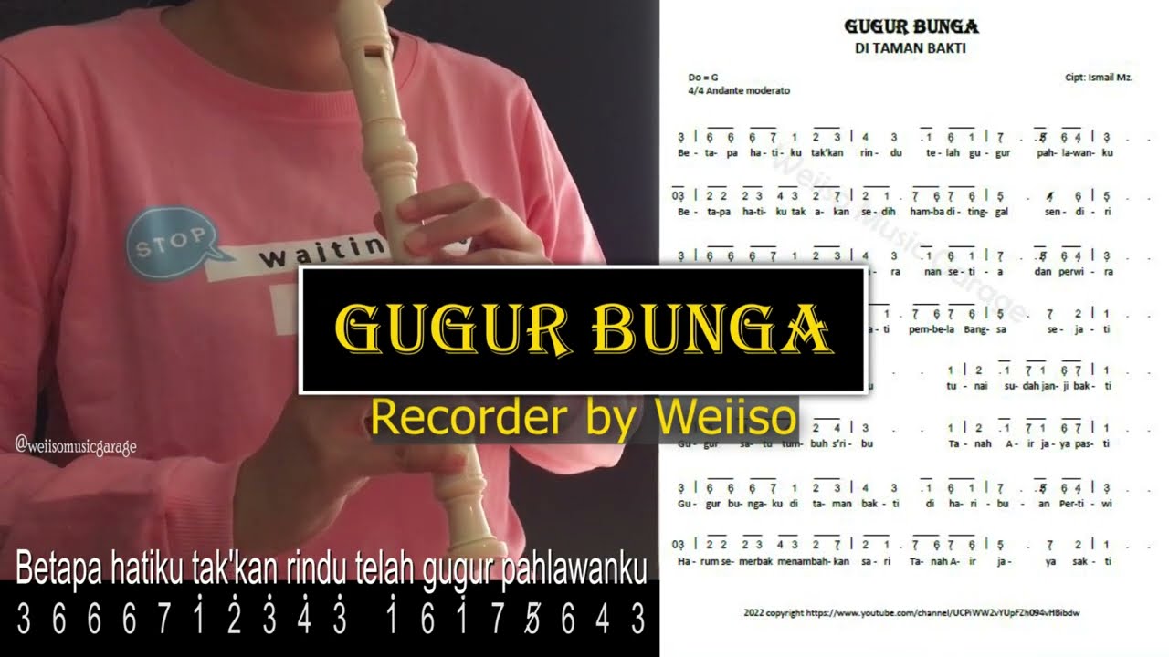 Tutorial Lagu Nasional 'GUGUR BUNGA' dengan Recorder (WEIISO) - Not Angka [Hari Pahlawan]