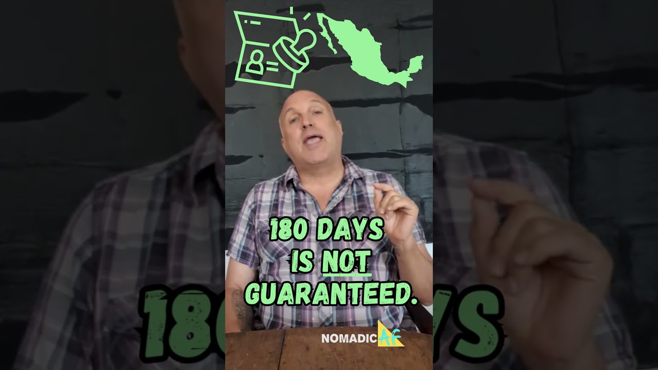 The Hidden Truth About Mexican Tourist Visas | Your FMM Doesn't Guarantee 180 Days