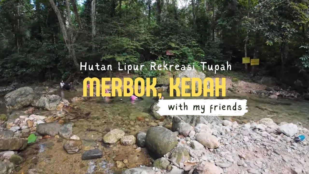 Hutan Lipur Rekreasi Tupah, Merbok, Kedah w Degree’s Friends #029 #kedah #merbok #nature 