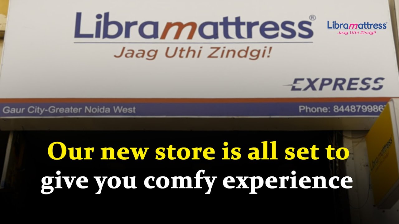 Libra Mattress Express | Exclusive Store in Gaur City1, Greater Noida West