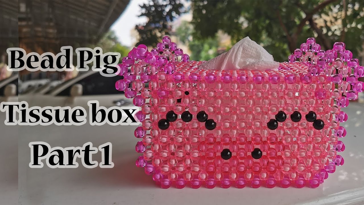 How to make Bead Pig Tissue box Part 1 || Crystal Bead