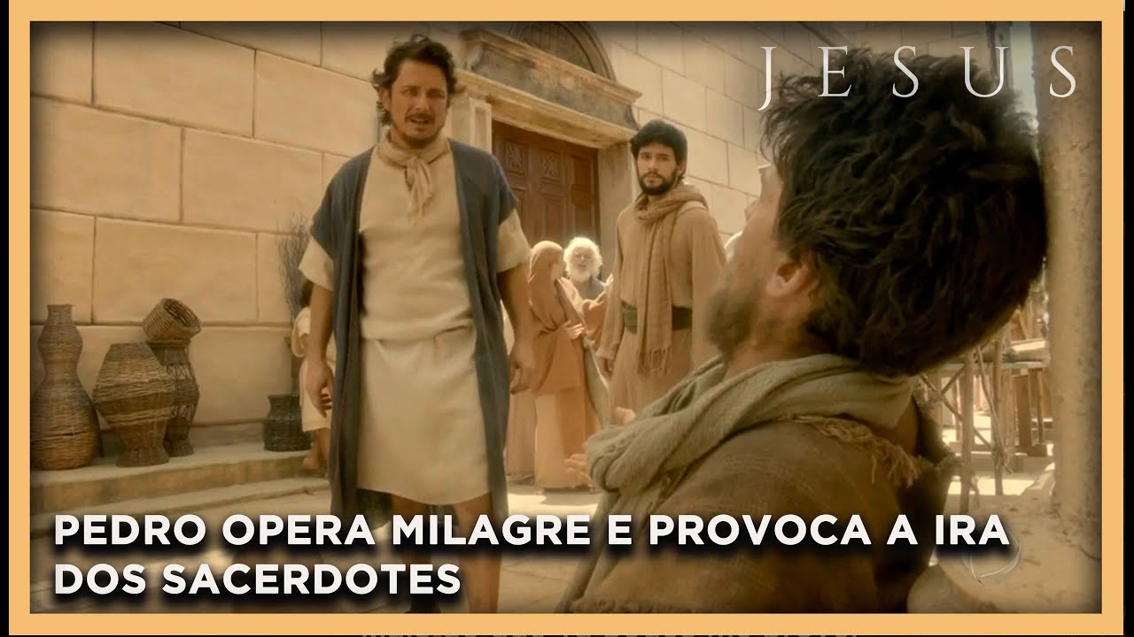 Pedro cura um homem paralitico em nome de Jesus e provoca a ira dos sacerdotes | NOVELA JESUS