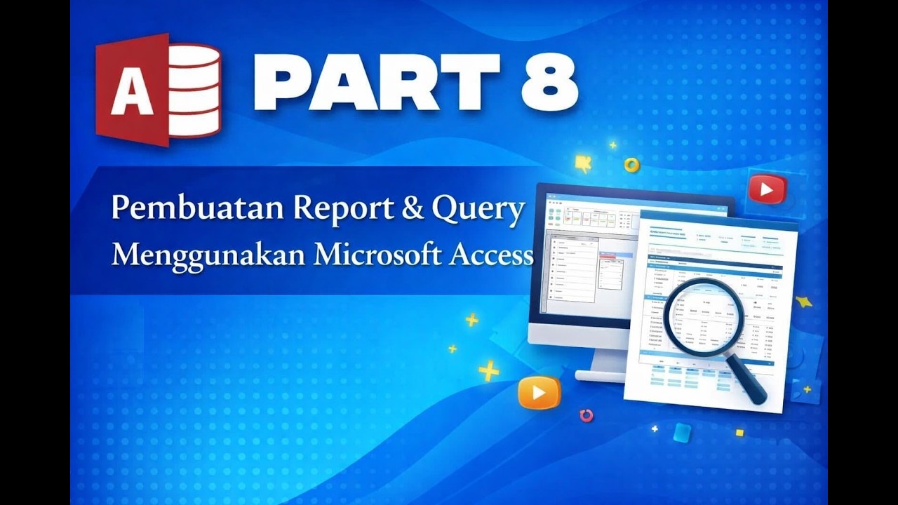 Project UAS – Pembuatan Report Database Penggajian Menggunakan Microsoft Access | Part 8