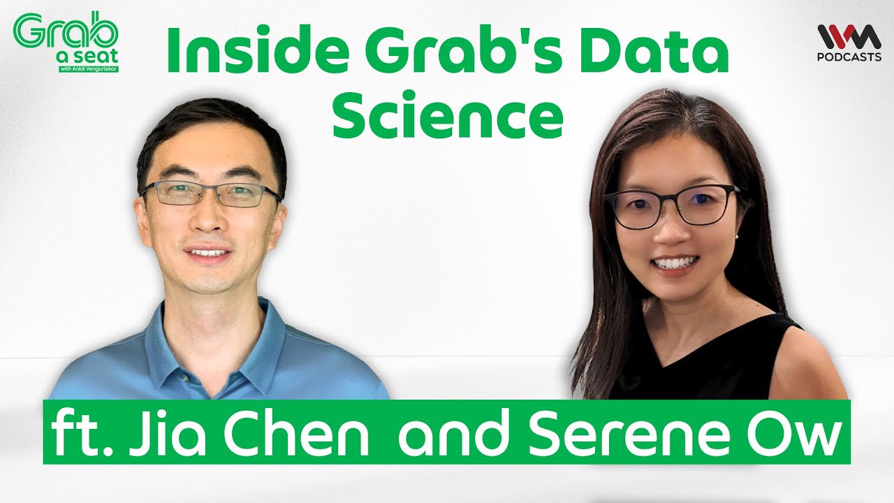 Navigating Grab's Data Science Magic - Grab A Seat Episode 4