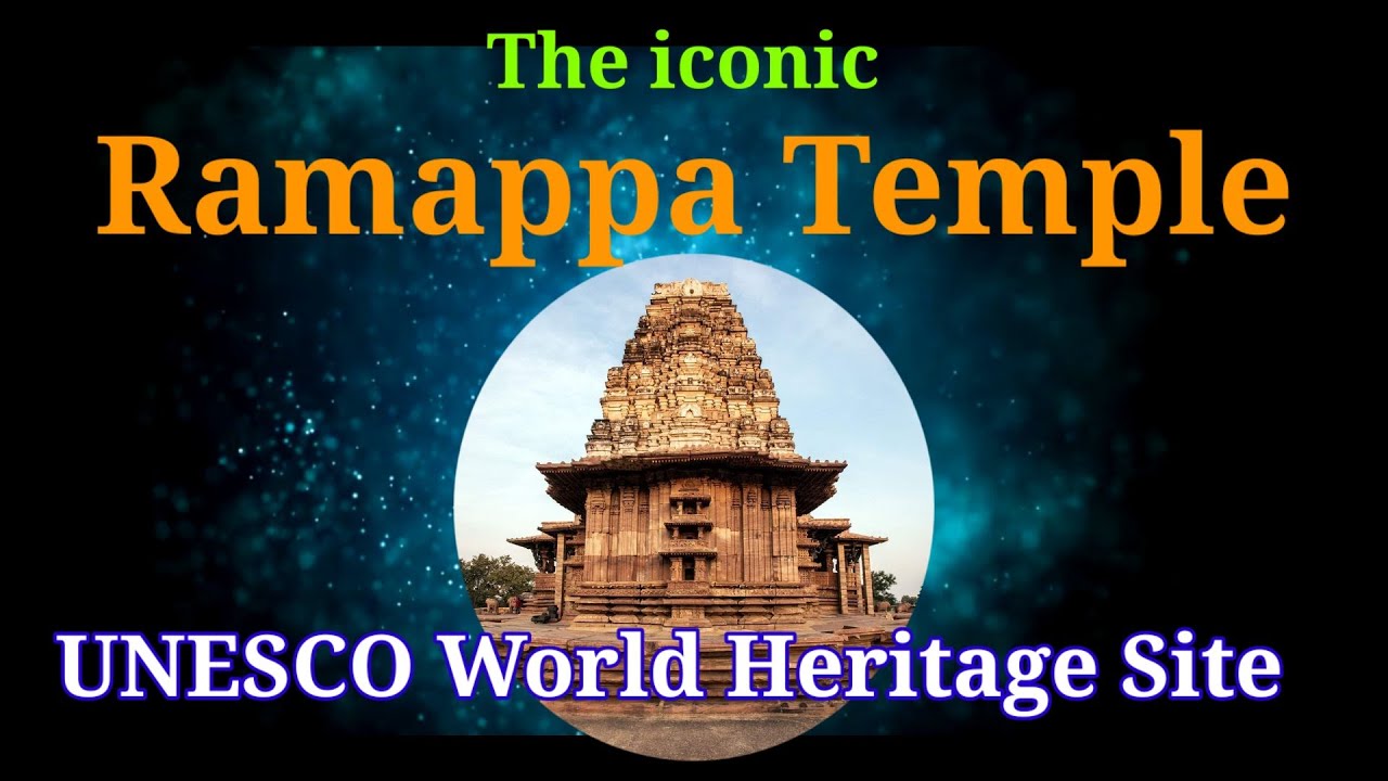 Ramappa Temple || World Heritage Site