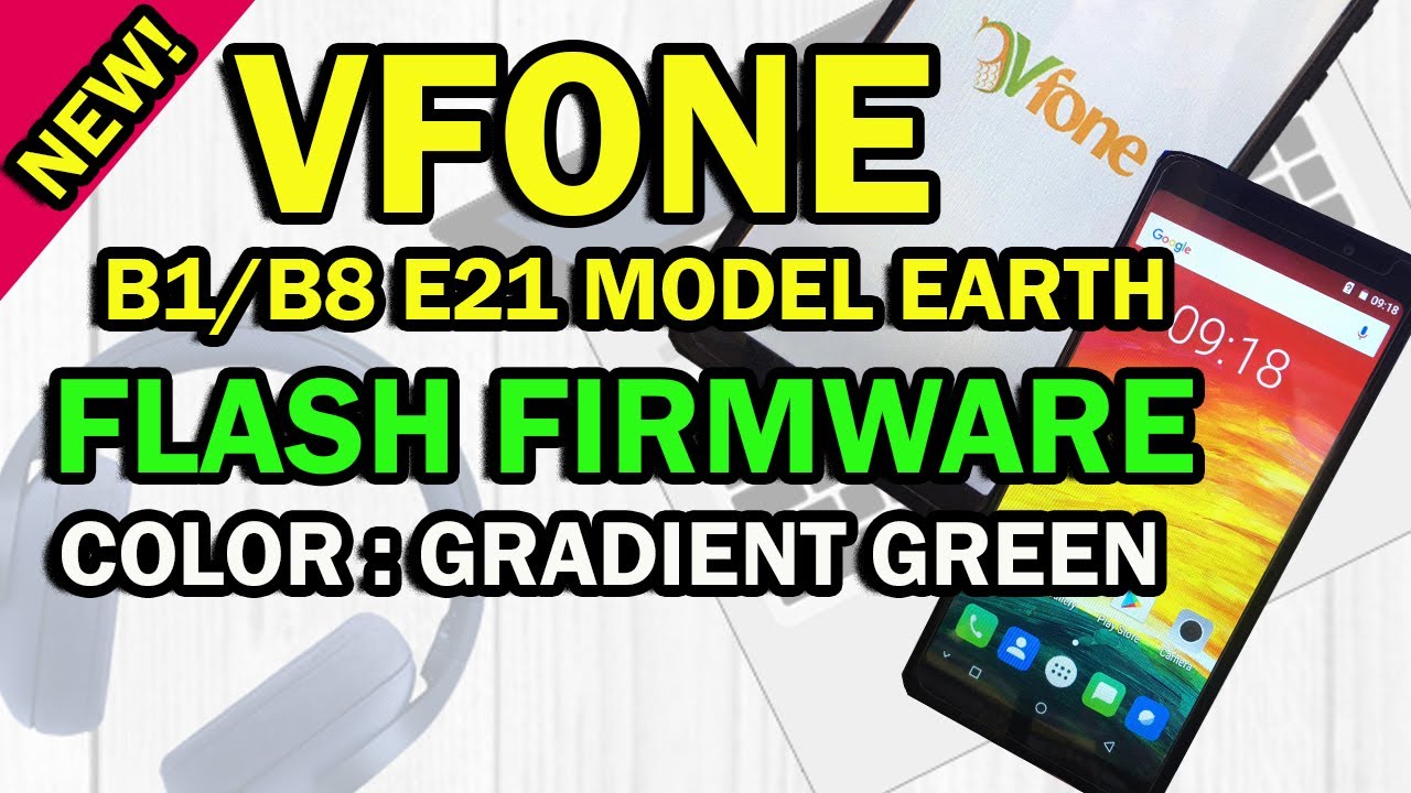 VFONE B1/B8 E21 MODEL EARTH COLOR GRADIENT GREEN | FLASH FIRMWARE