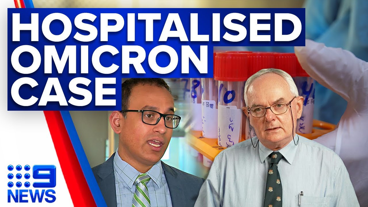First person with Omicron variant admitted to hospital in NSW | Coronavirus | 9 News Australia