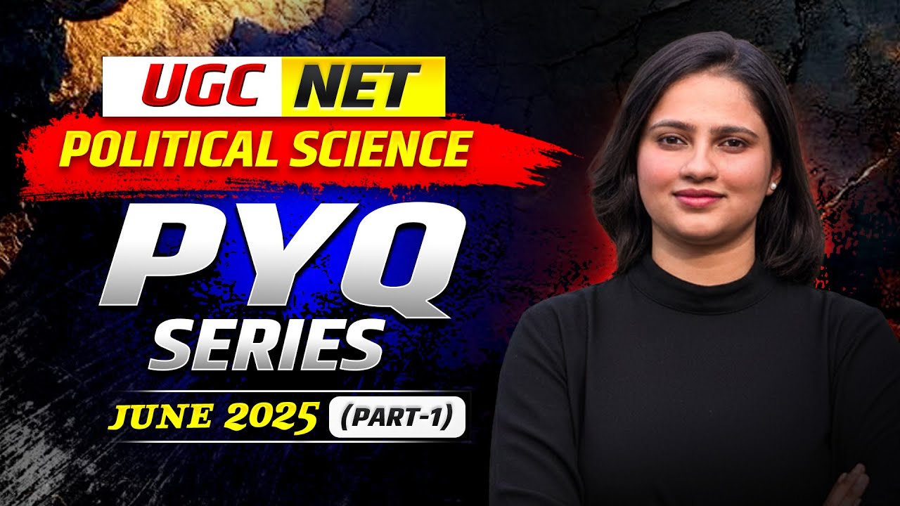Ugc net political science pyq series | JUNE 2025 (Part-1)