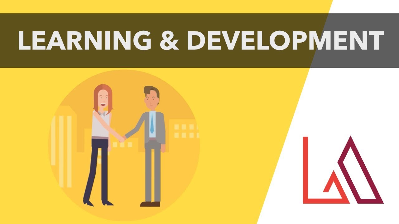 What is Learning and Development - Learning Adventures Series