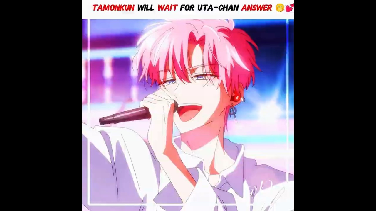 Tamonkun Will Wait For Utachan Ans😭💕 #anime #shorts #fyp #tamonsbside #utage #tamon #romcom #ouri