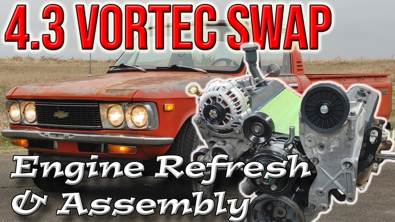 Chevy LUV 4.3 Vortec V6 Swap | Engine Refresh and Assembly | Ep. 2