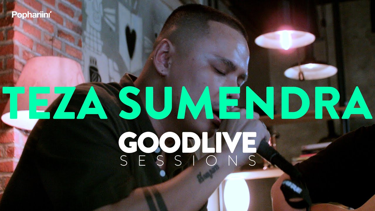 Теза Сумендра | Сессии GOODLIVE Пофариини