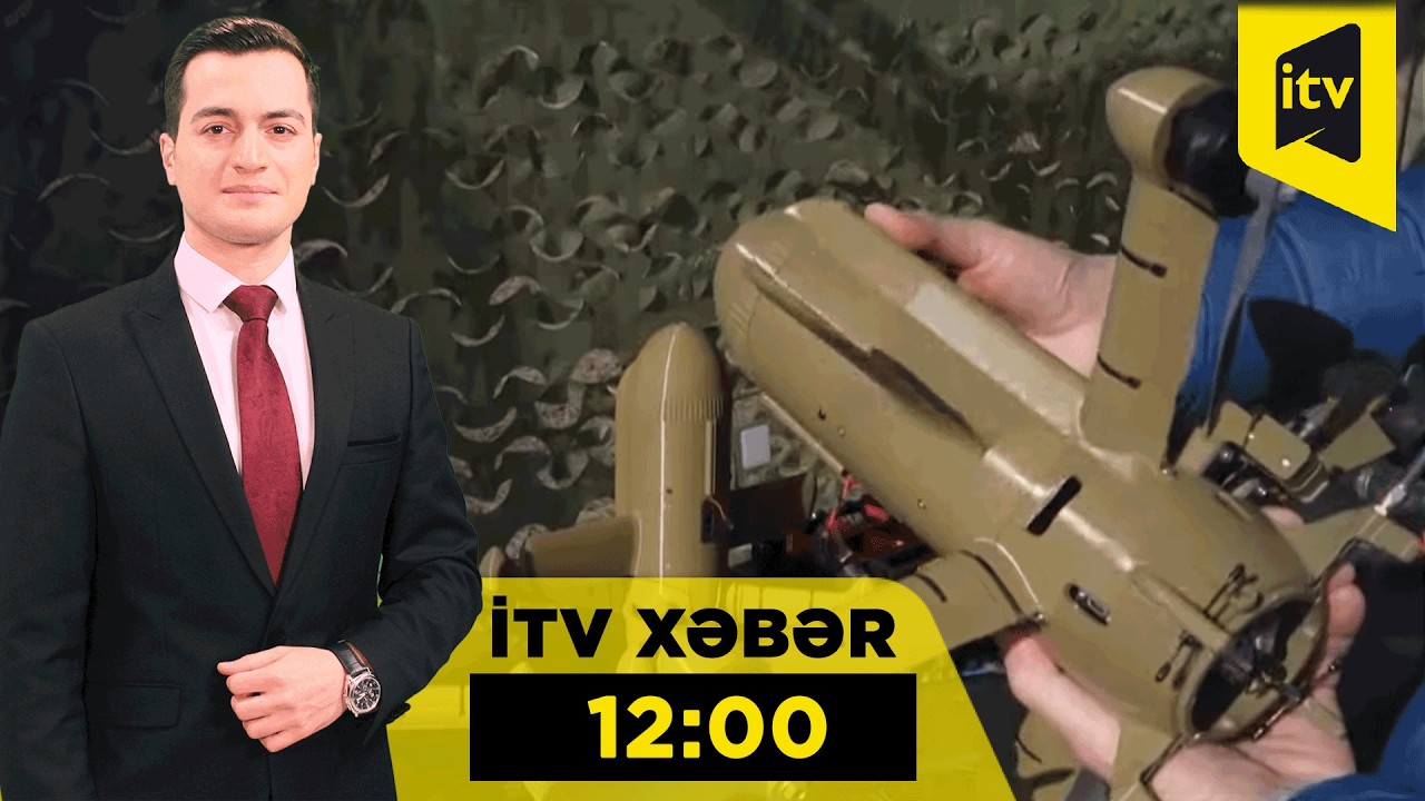 İTV Xəbər | 19.03.2026 | 12:00