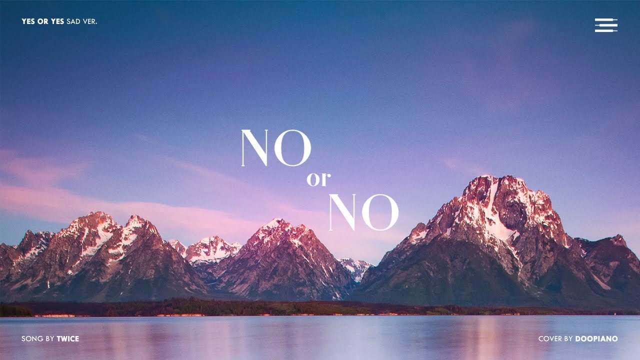 TWICE - NO or NO (YES or YES Sad Ver.) Piano Cover
