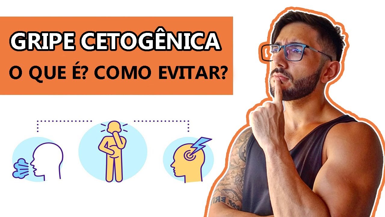 GRIPE CETOGÊNICA/LOW-CARB (keto flu)