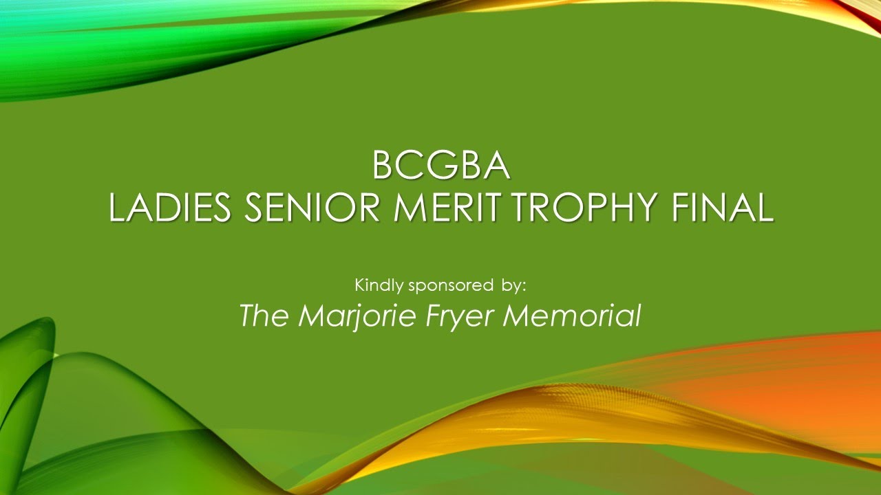 BCGBA Ladies Singles Merit Trophy 2021