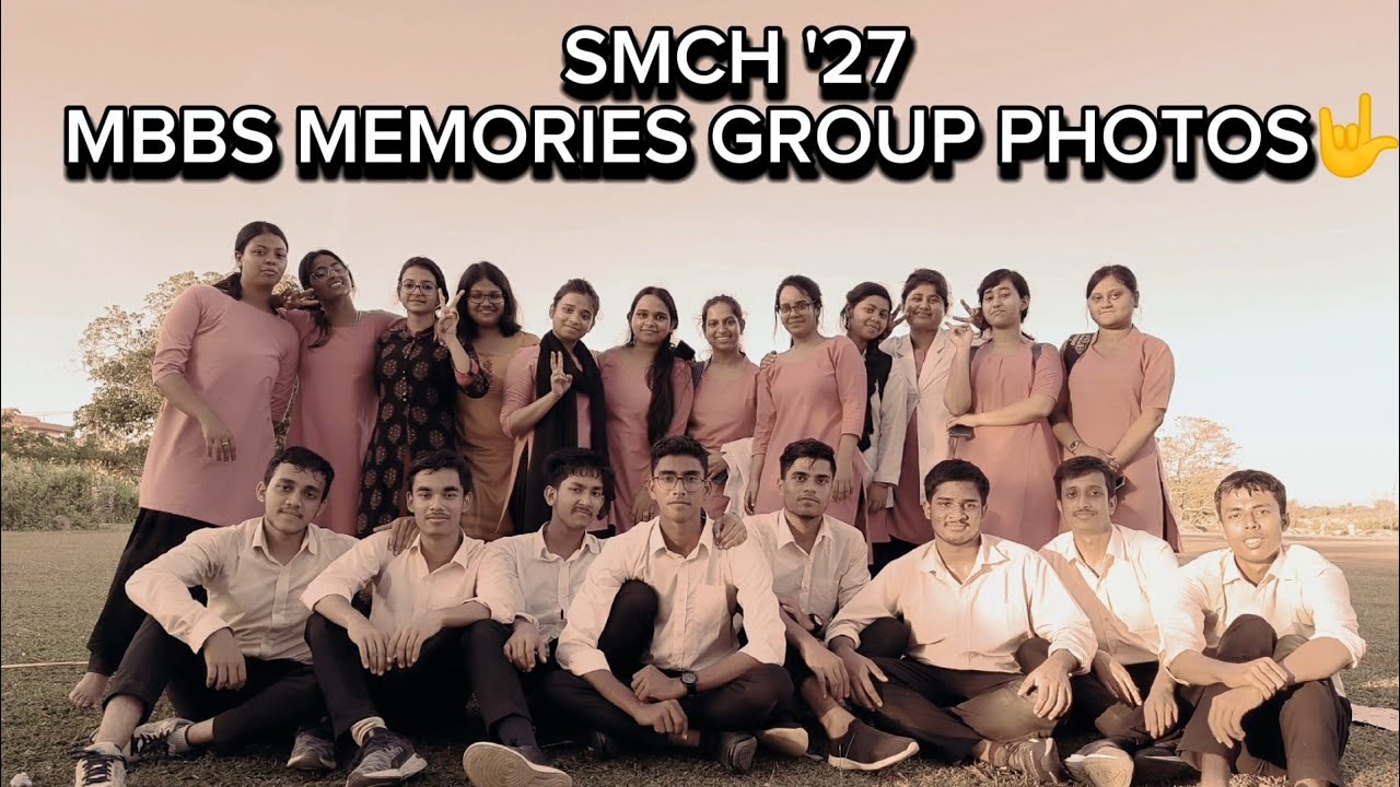 MBBS Memories group photos till now 💜 | SMCH'27 | MedStudent | #mbbs #mbbsstudent
