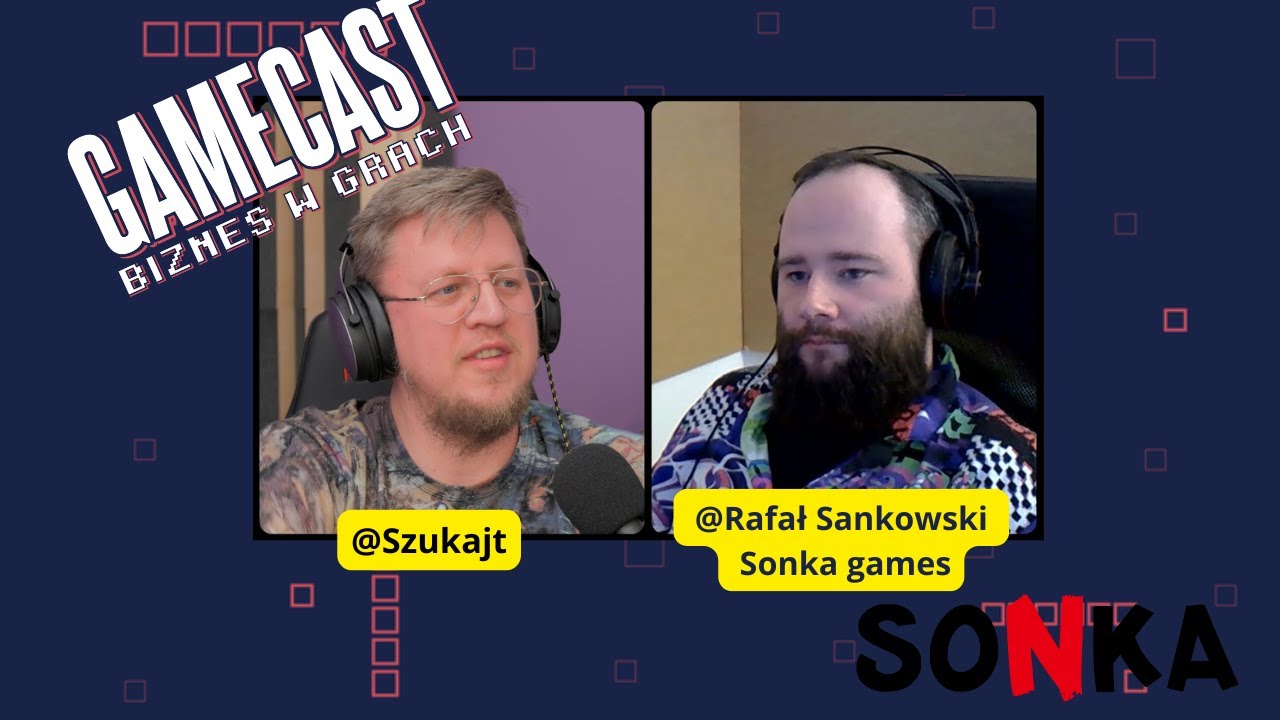 Biznes w Grach #50 - Rafał Sankowski - Sonka games