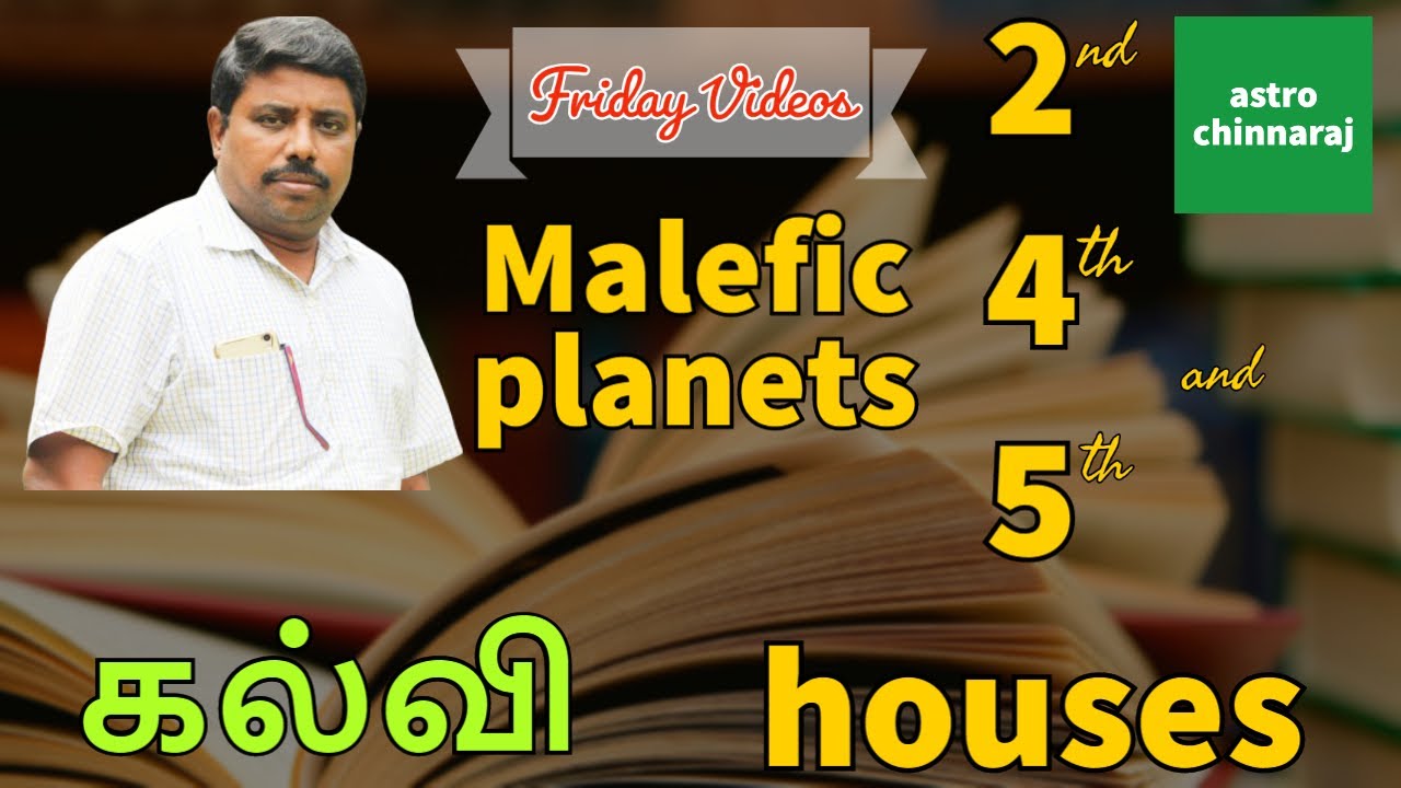 Malefic planets in 2nd 4th and 5th houses | Astrology | Astrologer Chinnaraj | Astrology In Tamil