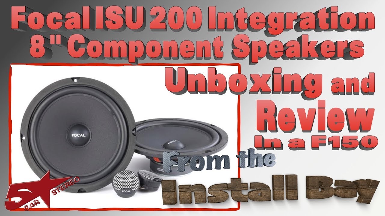 Focal ISU 200 8 inch Component speakers unboxing  and review in a F150