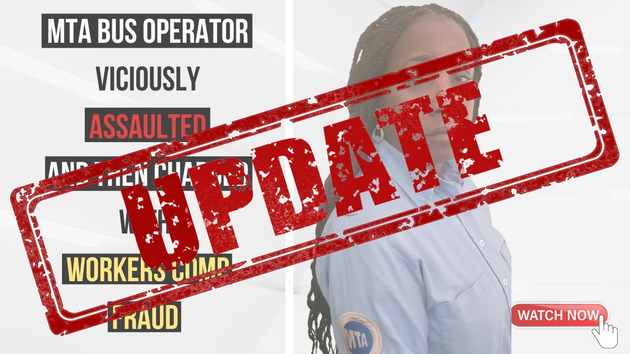 [UPDATE] Bus Operator who was viciously assaulted in the Bronx have some workers comp news!