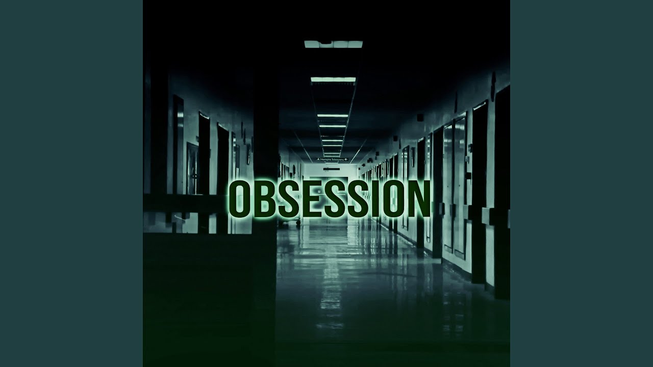 Obsession