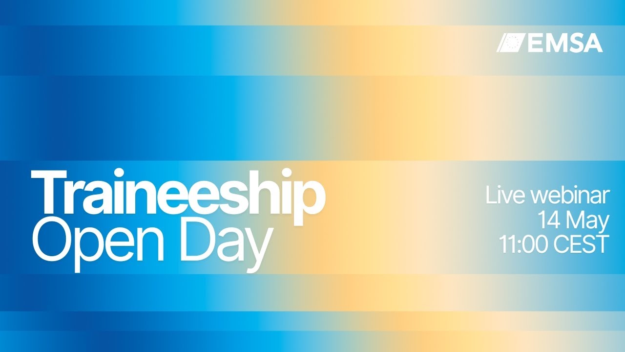 EMSA Traineeship Open Day