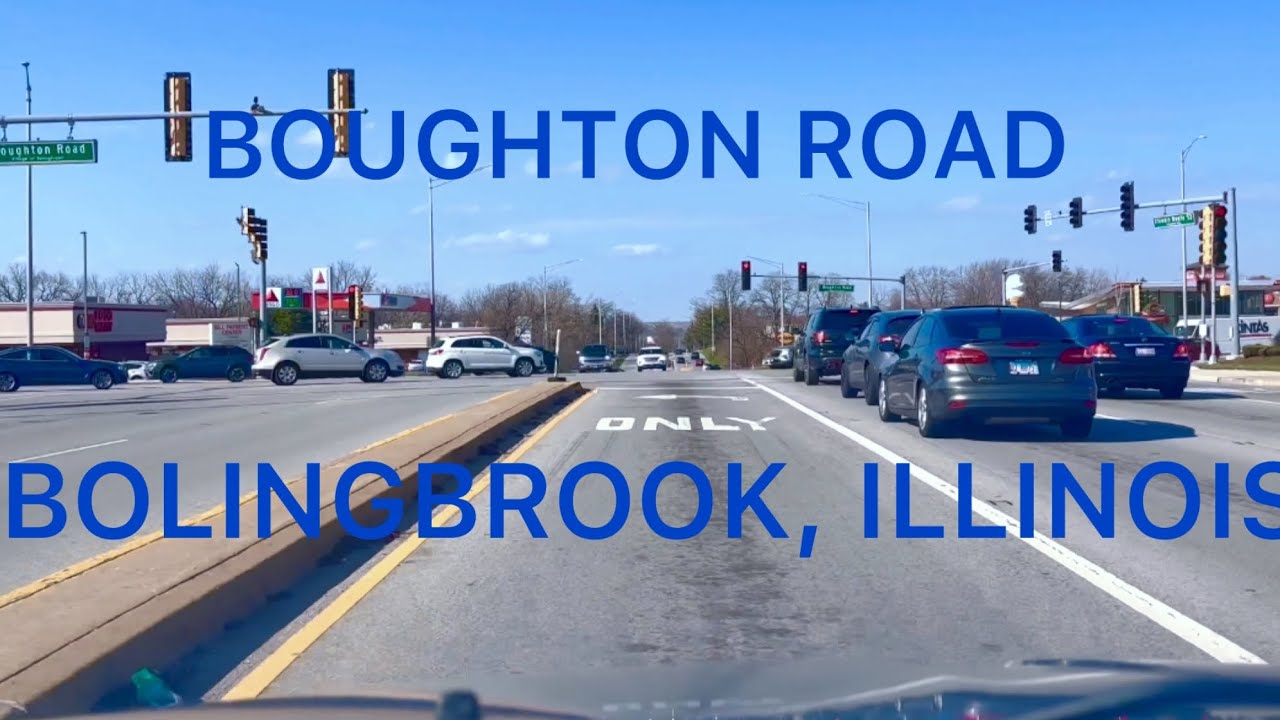 DRIVING AROUND BOLINGBROOK, ILLINOIS ON WEBER, BOUGHTON & BOLINGBROOK ROADS