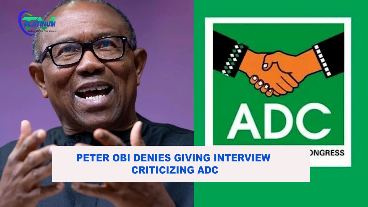 Peter Obi Denies Giving Interview Criticizing African Democratic Congress ADC