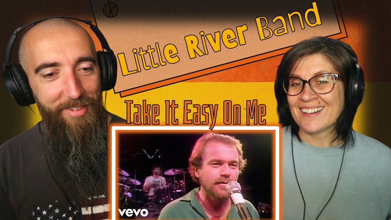 Little River Band - Take It Easy On Me (REACTION) with my wife