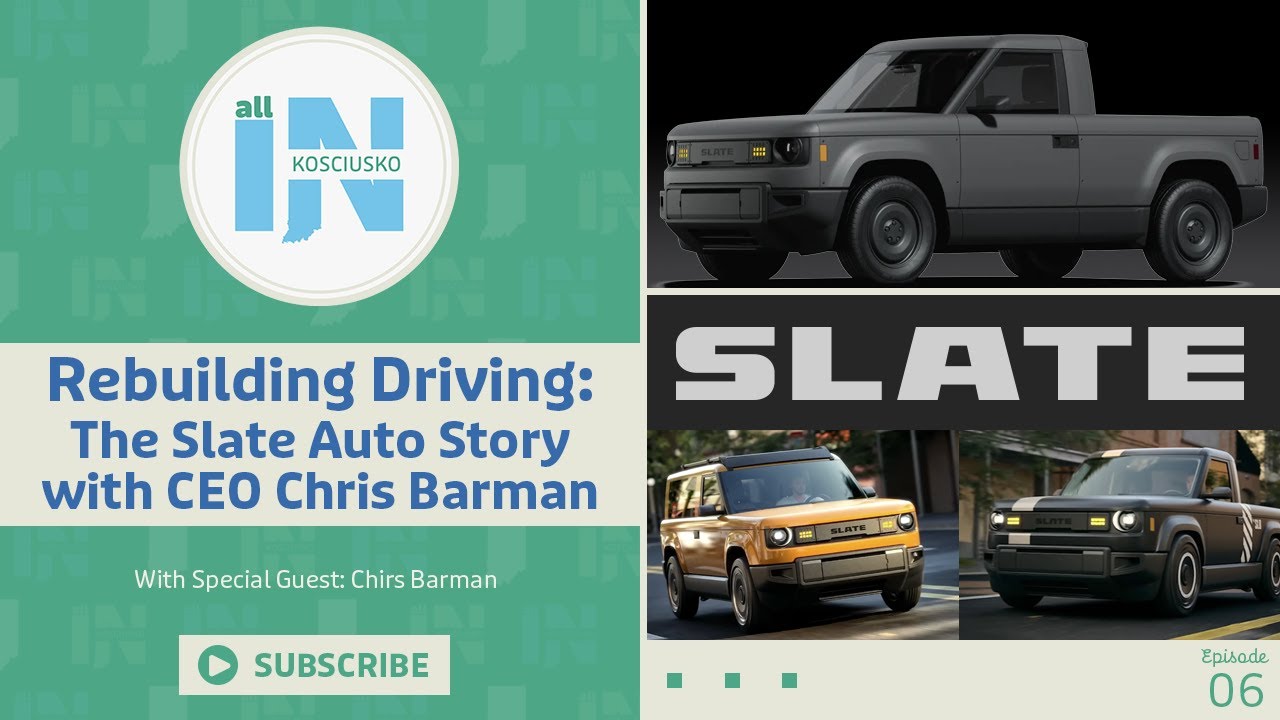 Rebuilding Driving | The Slate Auto Story with CEO Chris Barman