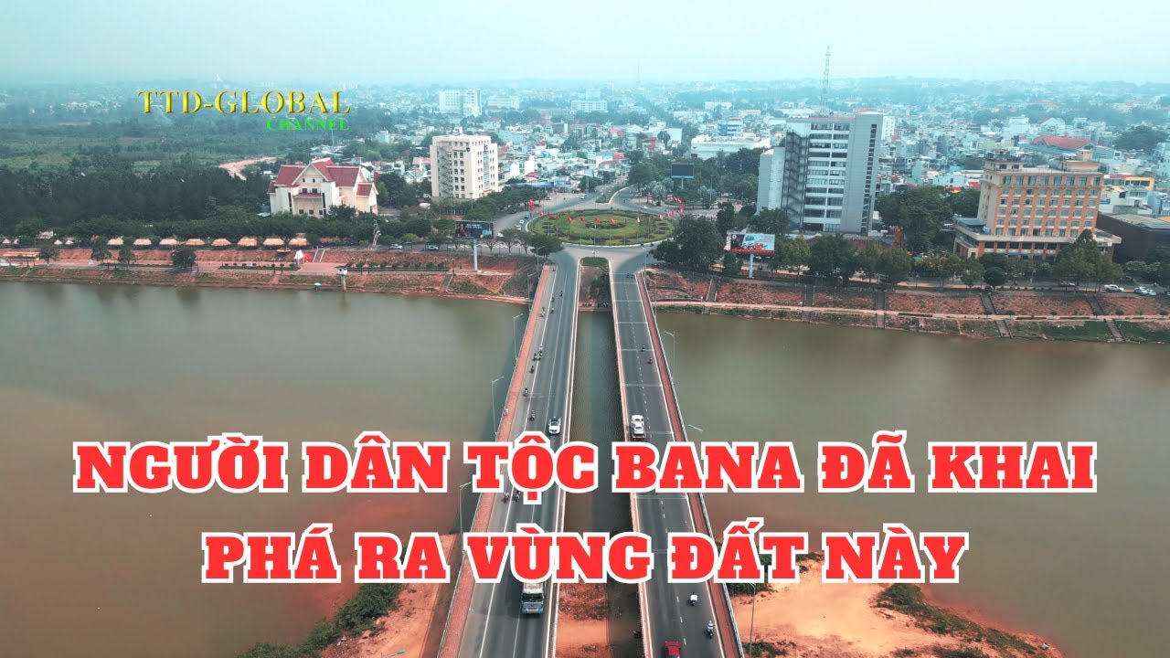 Khám phá Tp Kon Tum Tỉnh Kon Tum