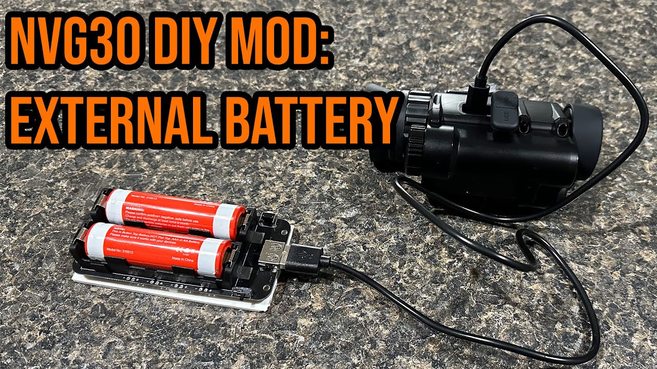 Homemade External Battery Pack for the NVG30 #nightvision