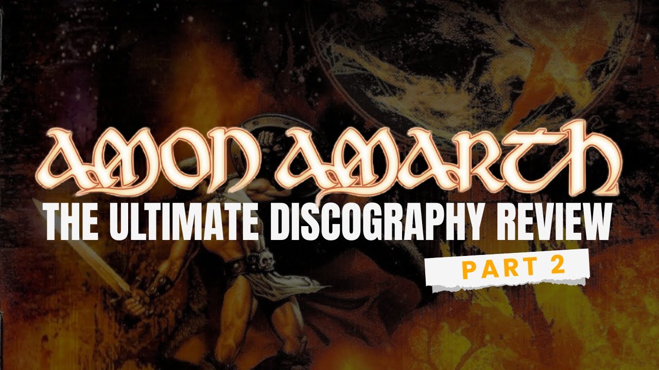 Amon Amarth - The Ultimate Discography Review | Part 2