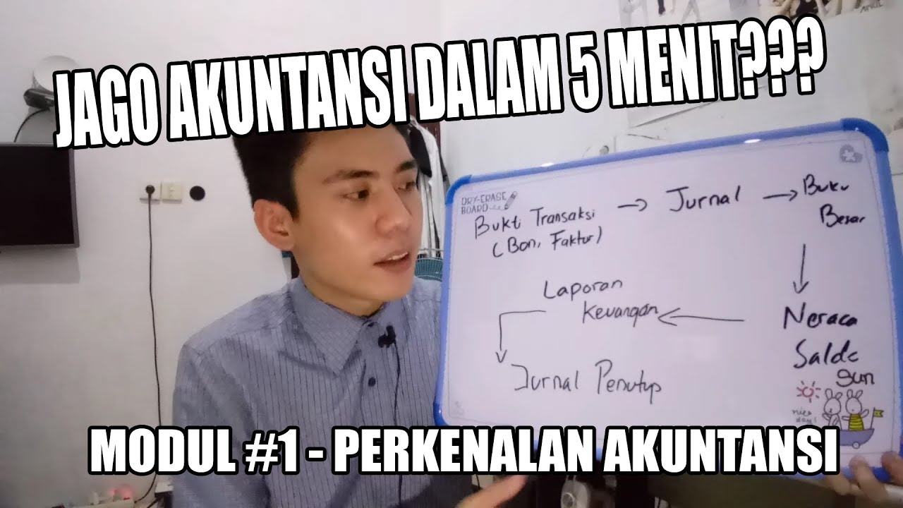 Belajar Akuntansi Dengan Mudah - Pengenalan Akuntansi #1