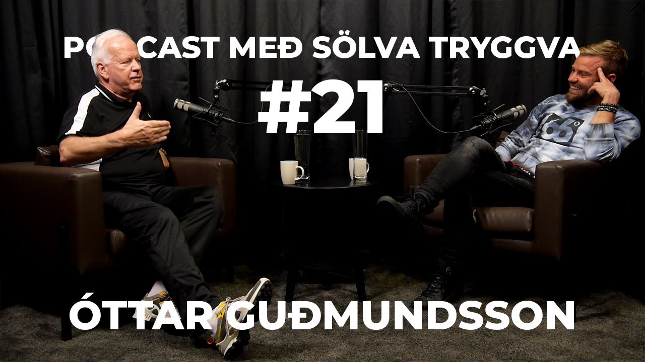 #21 Óttar Guðmundsson með Sölva Tryggva