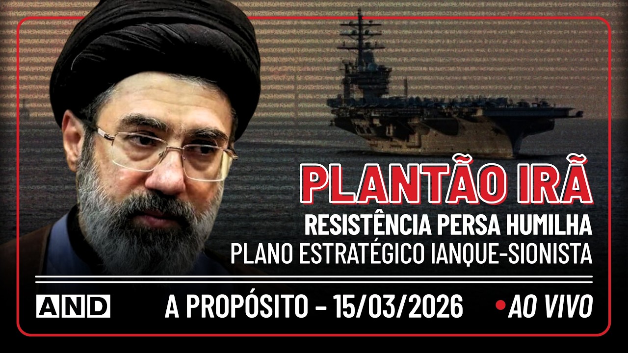PLANTÃO IRÃ – Resistência persa HUMILHA plano estratégico ianque-sionista – A PROPÓSITO #355