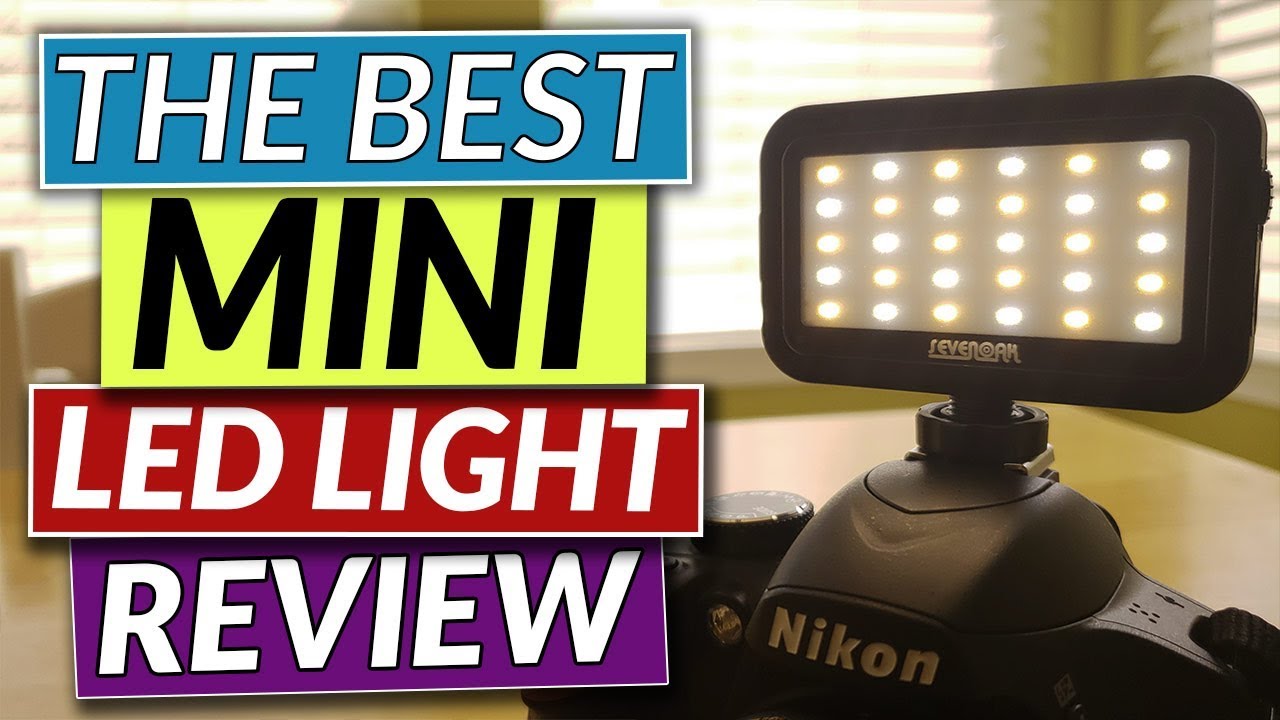 Best Lights For Video - Sevenoak SK-PL30 LED Video Light Review