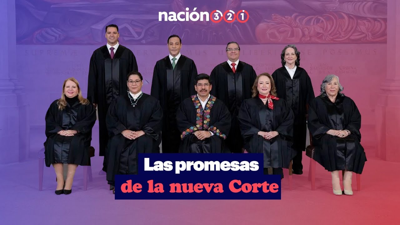 Las promesas de la nueva Corte
